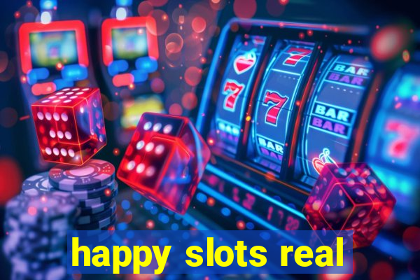 happy slots real