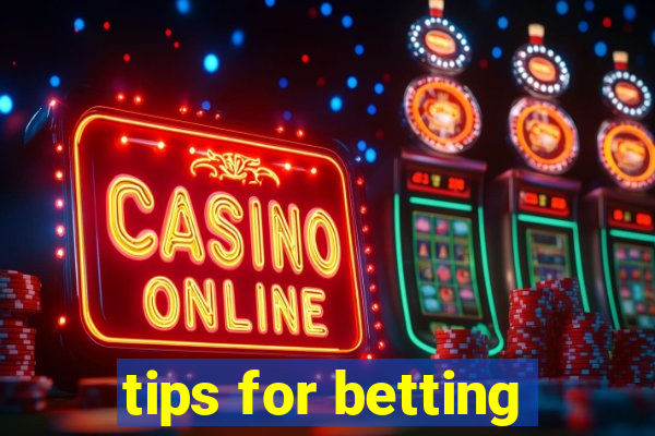 tips for betting