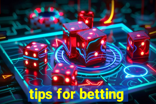 tips for betting