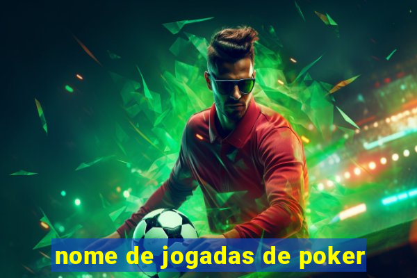 nome de jogadas de poker