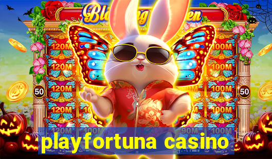 playfortuna casino