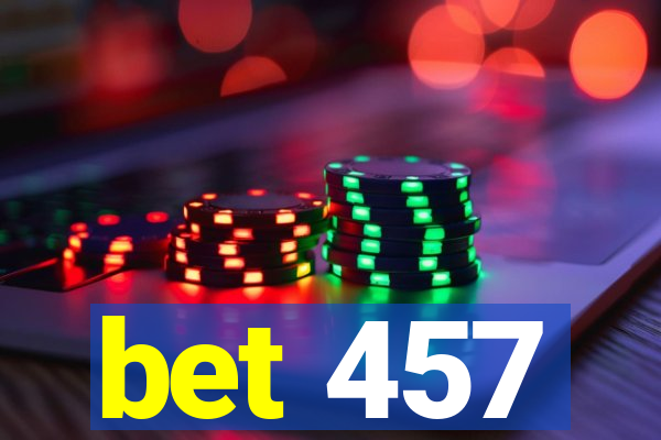 bet 457