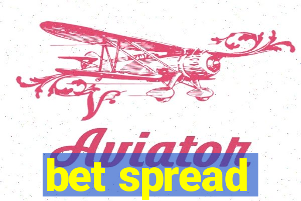 bet spread