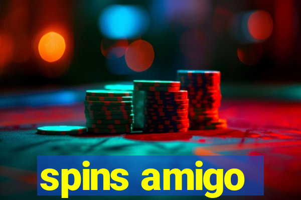 spins amigo