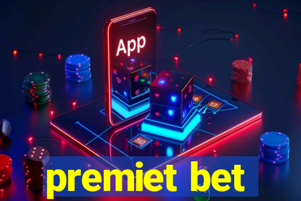 premiet bet