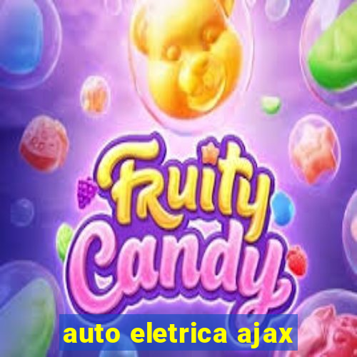 auto eletrica ajax