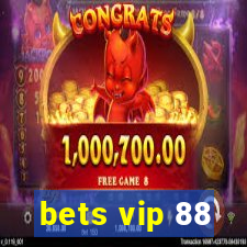 bets vip 88