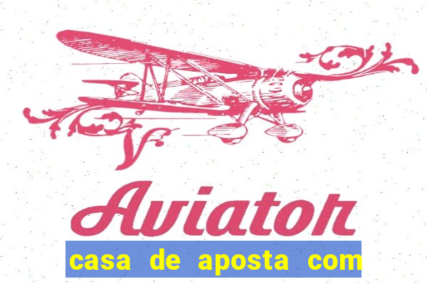 casa de aposta com bonus de cadastro