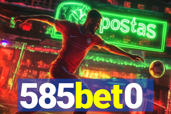 585bet0