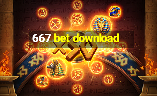 667 bet download