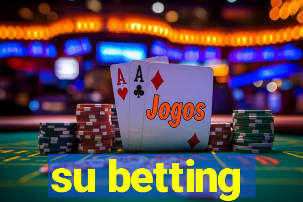 su betting