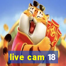 live cam 18