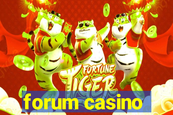 forum casino