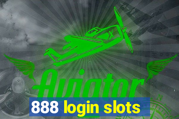 888 login slots