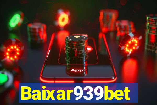 Baixar939bet