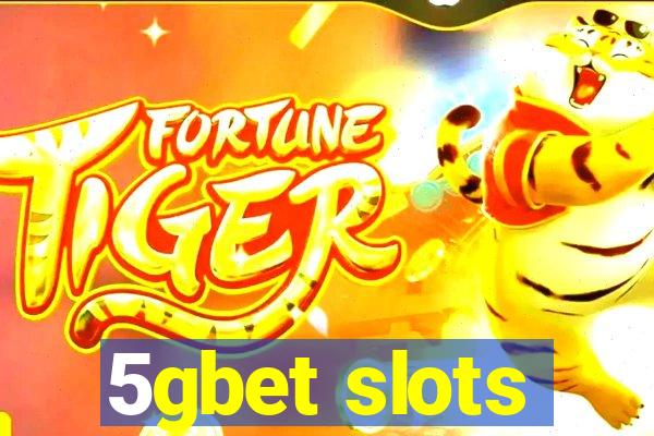 5gbet slots