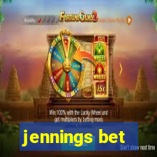 jennings bet