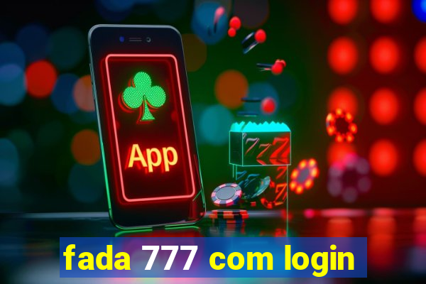 fada 777 com login