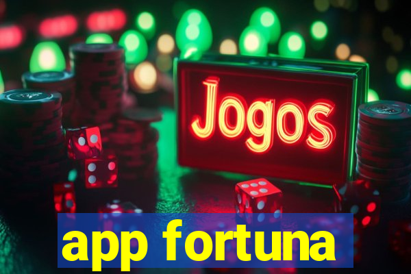 app fortuna