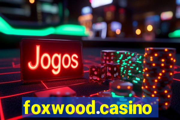 foxwood.casino