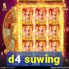 d4 suwing