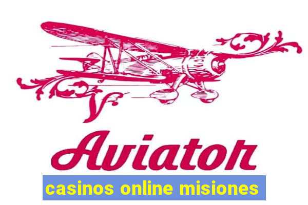 casinos online misiones