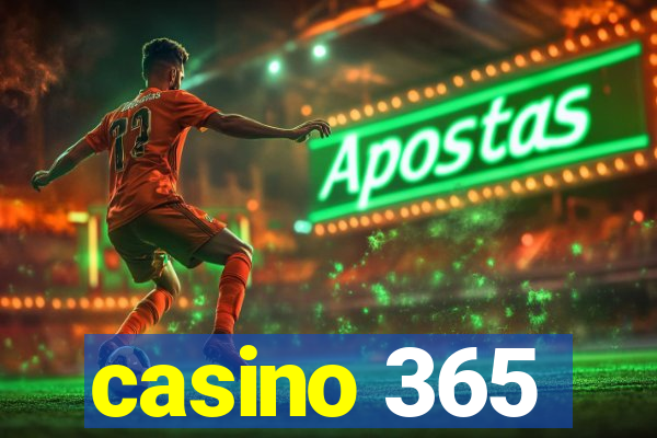 casino 365