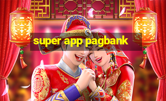 super app pagbank