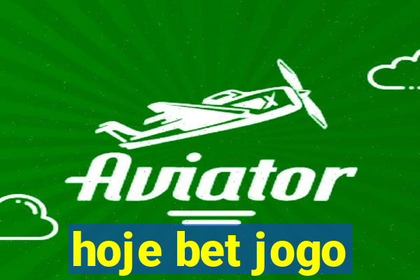 hoje bet jogo