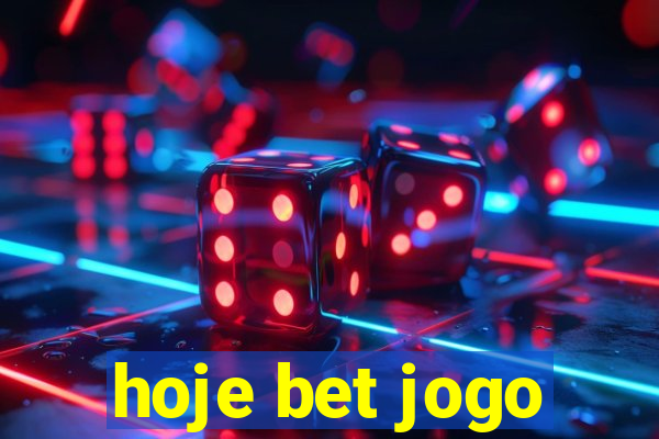 hoje bet jogo