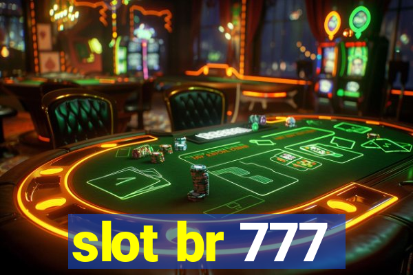 slot br 777