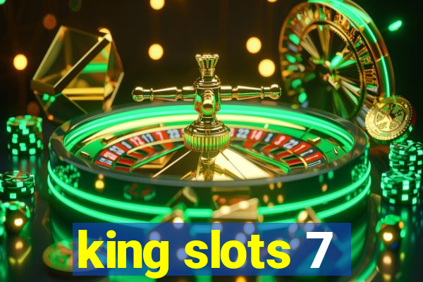 king slots 7