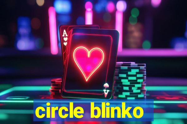 circle blinko