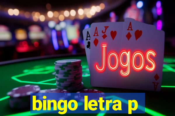 bingo letra p