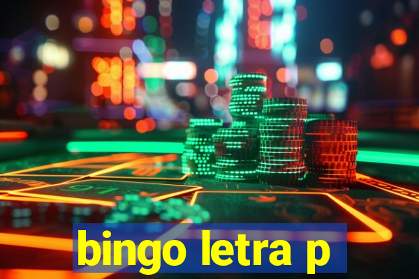 bingo letra p