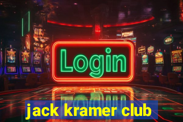 jack kramer club