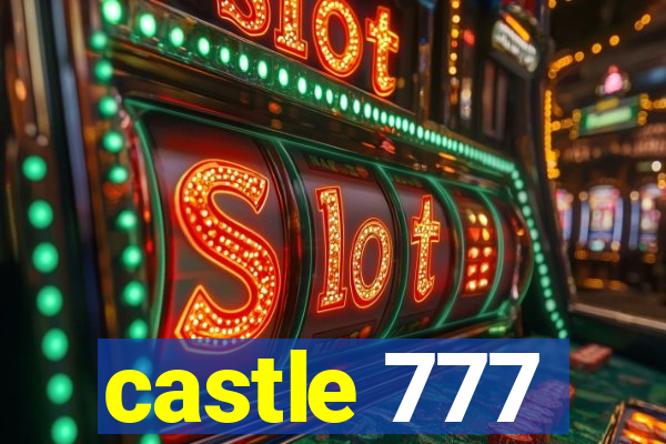 castle 777