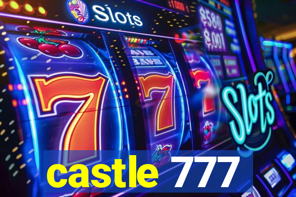 castle 777