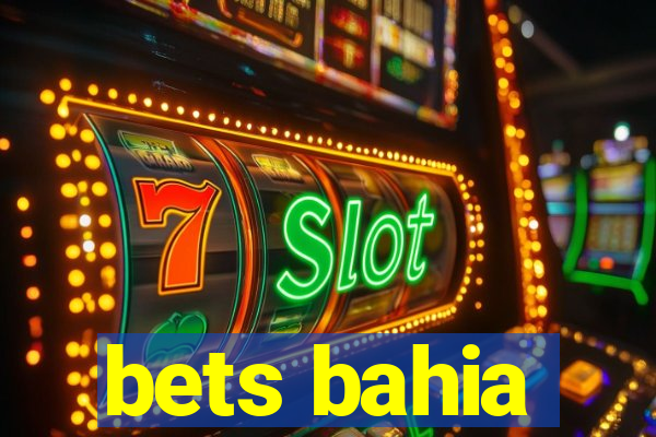 bets bahia