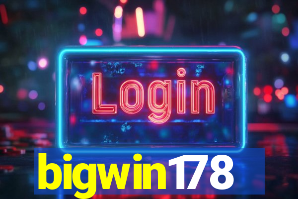 bigwin178