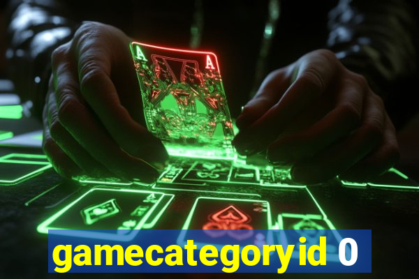 gamecategoryid 0