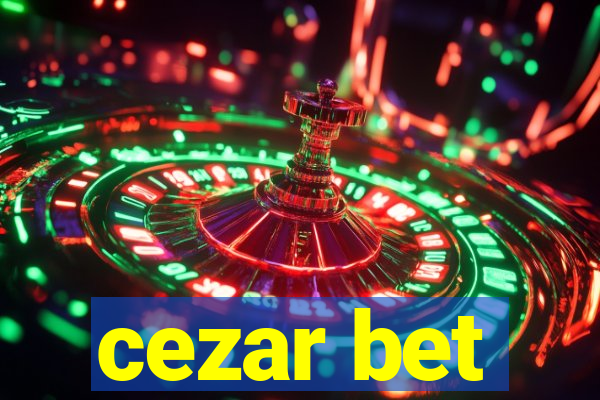 cezar bet