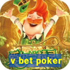 v bet poker