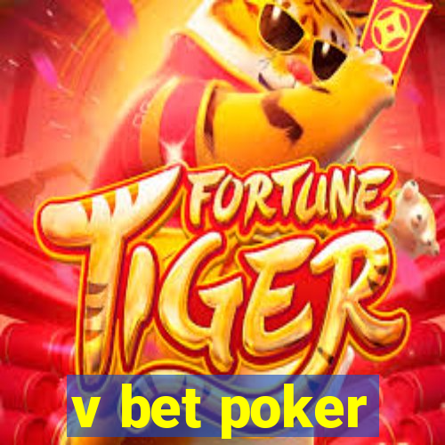 v bet poker