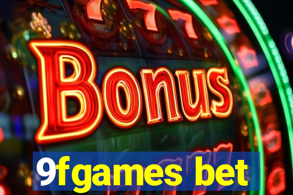 9fgames bet