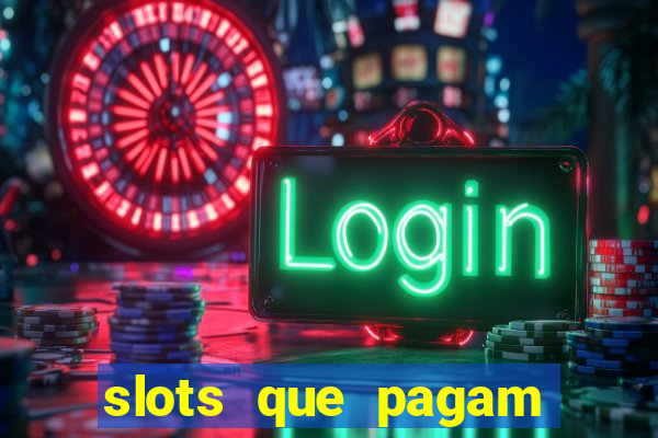 slots que pagam sem dep贸sito