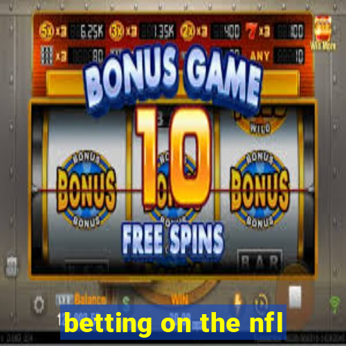 betting on the nfl