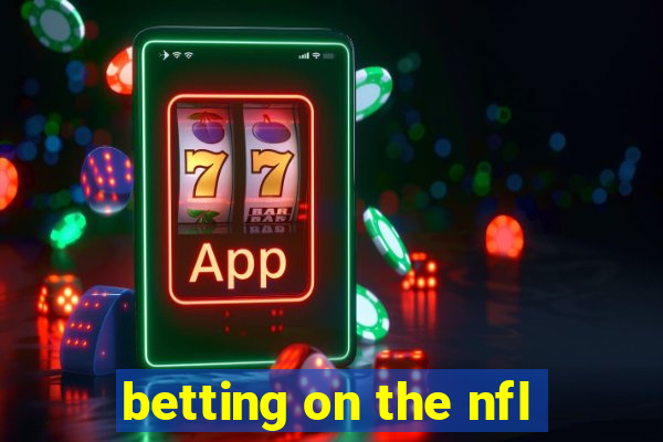 betting on the nfl