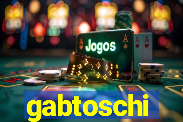 gabtoschi