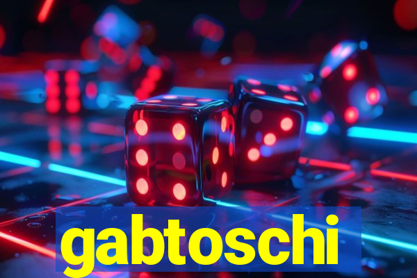 gabtoschi